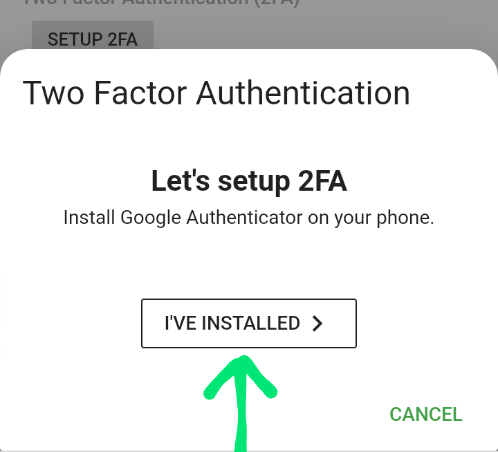 Image demonstrating the setup of two factor authentication after install google authenticator app